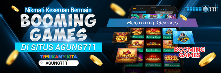 Nikmati Keseruan Bermain Booming Games di Situs Agung711