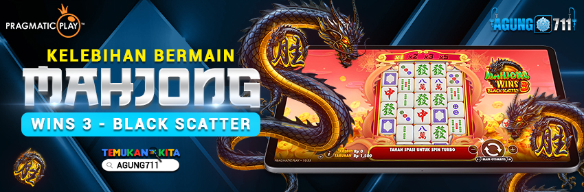 Kelebihan Bermain Mahjong Wins 3 – Black Scatter